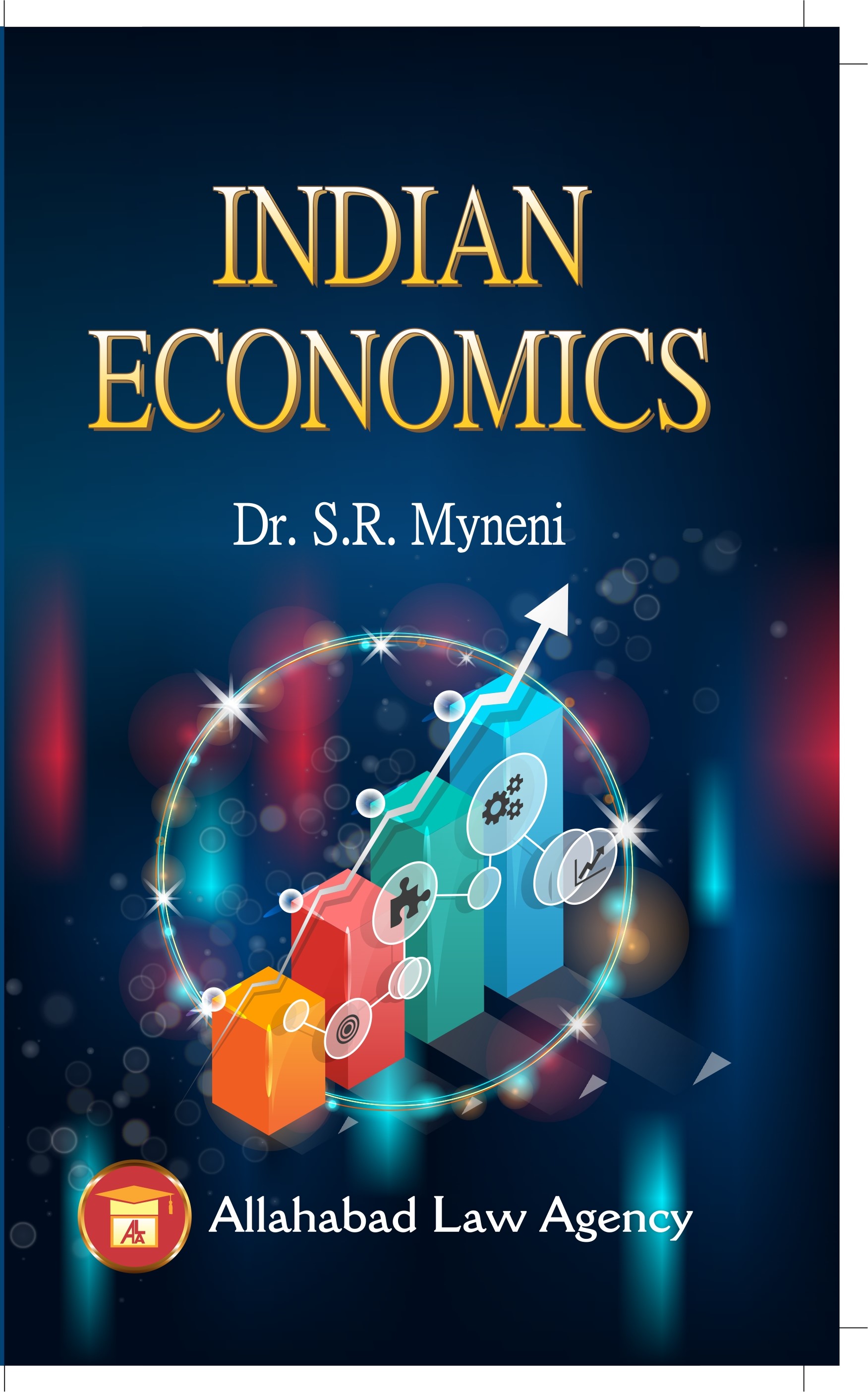 Indian Economics Dr S R Myneni Allahabad Law Agency
