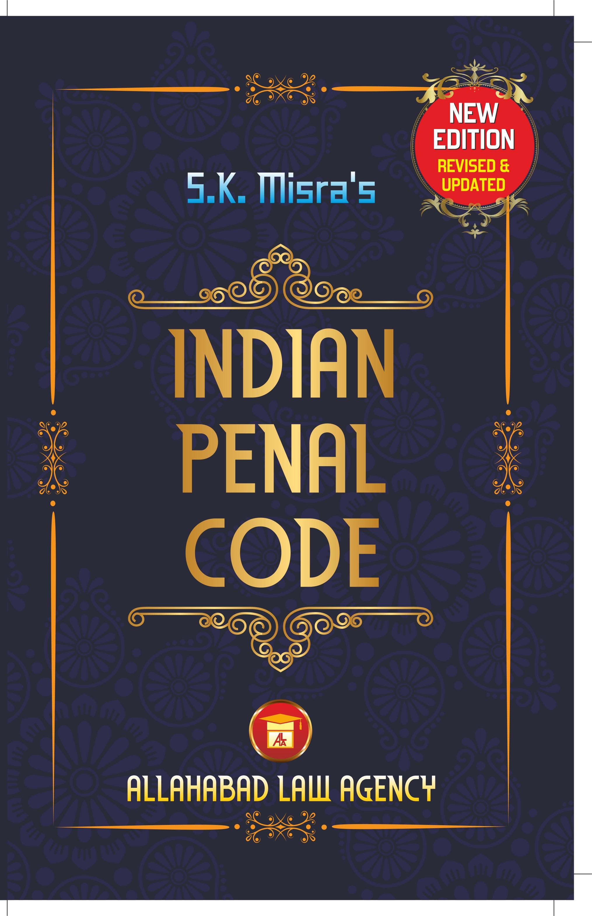 Indian Penal Code S K Misra Allahabad Law Agency
